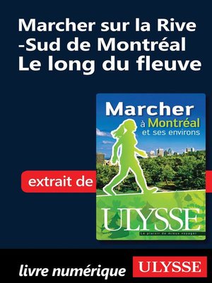 cover image of Marcher sur la Rive-Sud de Montréal--Le long du fleuve